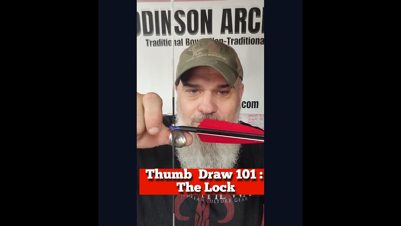 Thumb Draw Archery 101 - The Lock