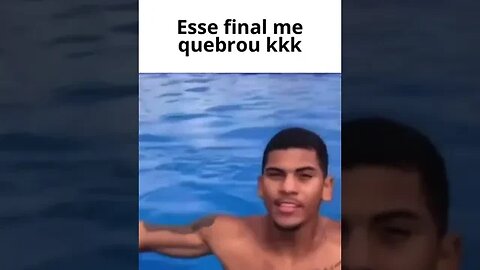 ESSE FINAL ME QUEBROU #viral #memes #shorts