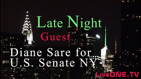 Late Night with Diane Sare ~ U.S. Senate Candidate New York