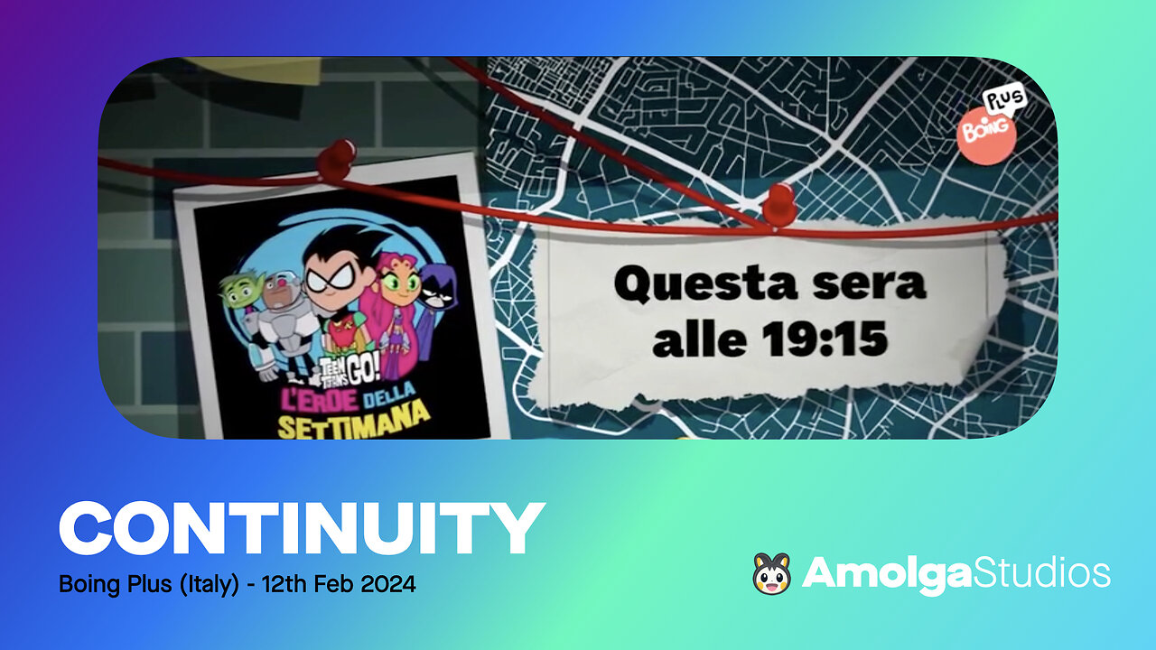Boing Plus (Italy) - Continuity (12th February 2024)
