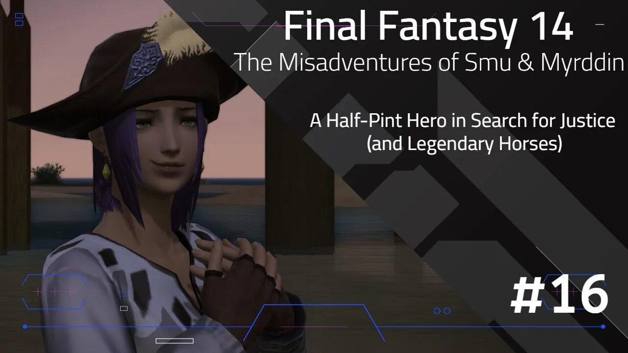 Final Fantasy 14: Misadventures of Smu & Myrddin #16 - "A Half-Pint Hero in Search for Justice"