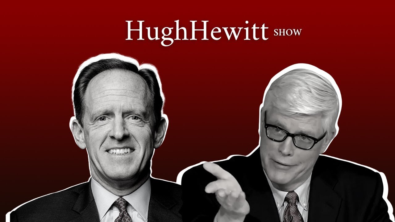 Senator Pat Toomey On Reconciliation Nightmare Bill-Hugh Hewitt