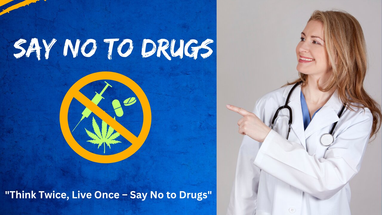 Say No To Drugs