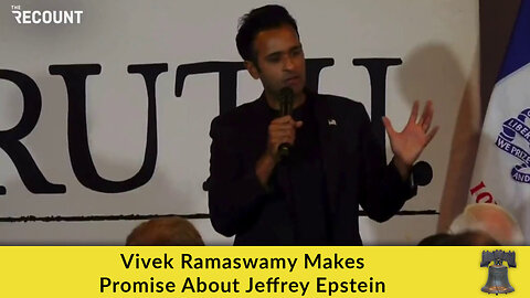 Vivek Ramaswamy Makes Promise About Jeffrey Epstein