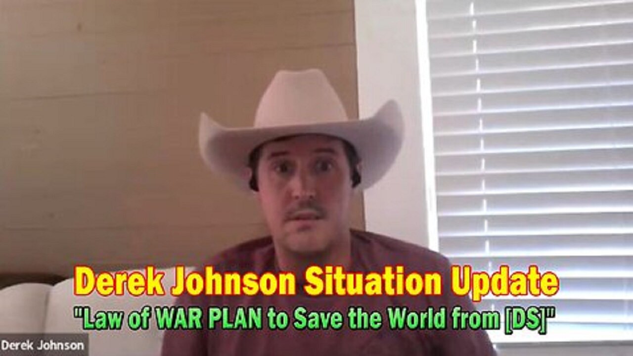 Derek Johnson Situation Update 09.10.24: "Law of WAR PLAN to Save the World from [DS]"