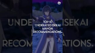 Top 10 Underrated isekai manga Recommendations | No 3 |.