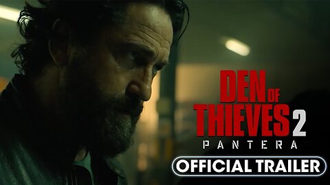 Den of Thieves 2: Pantera - Official Trailer #2