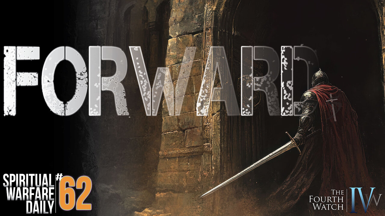 Forward - Spiritual Warfare takes us into the darkness with Jesus at the lead #trending