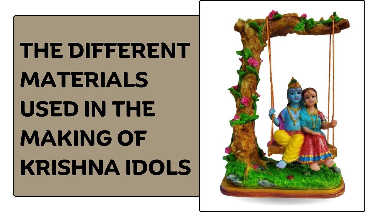 The Different Materials Used in the Making of Krishna Idols