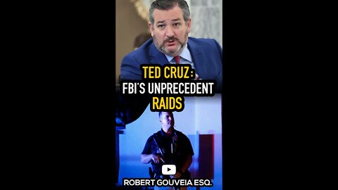 Ted Cruz: FBI's UNPRECEDENTED Raids #shorts