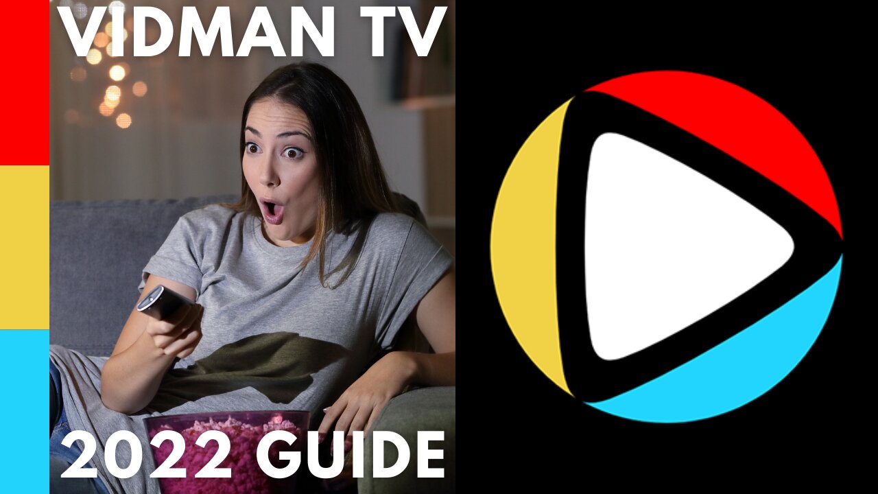 Vidman TV - Best Free Streaming App for Movies and TV Shows! (for all Devices) - 2023 Update