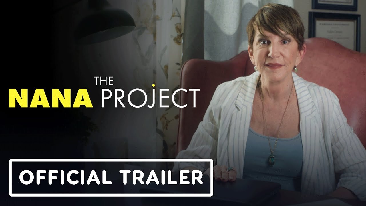 The Nana Project - Official Trailer