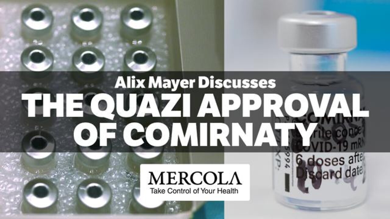 The Quazi Approval of Comirnaty - Interview with Alix Mayer