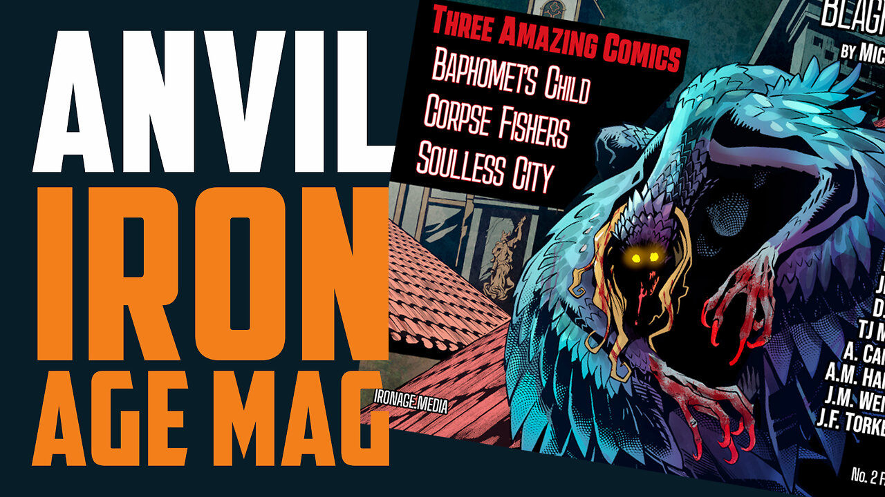 Hammering Out the New Age of Independent Entertainment! ANVIL Mag #2