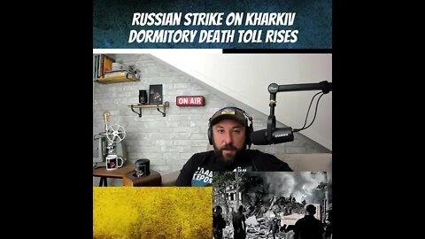 Death Toll Rises of Russian Missle Attack On Dormitories in Kharkiv, Ukraine - War in Ukraine