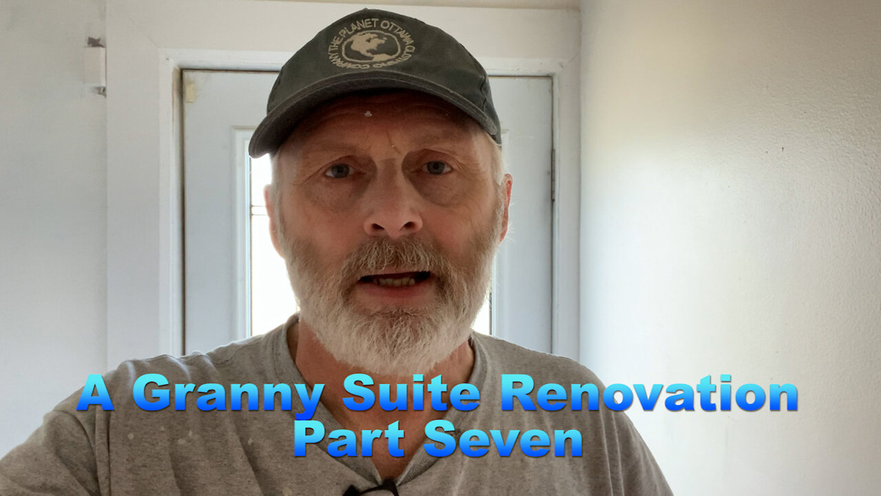 EPS 53 - A Granny Suite Renovation Part Seven