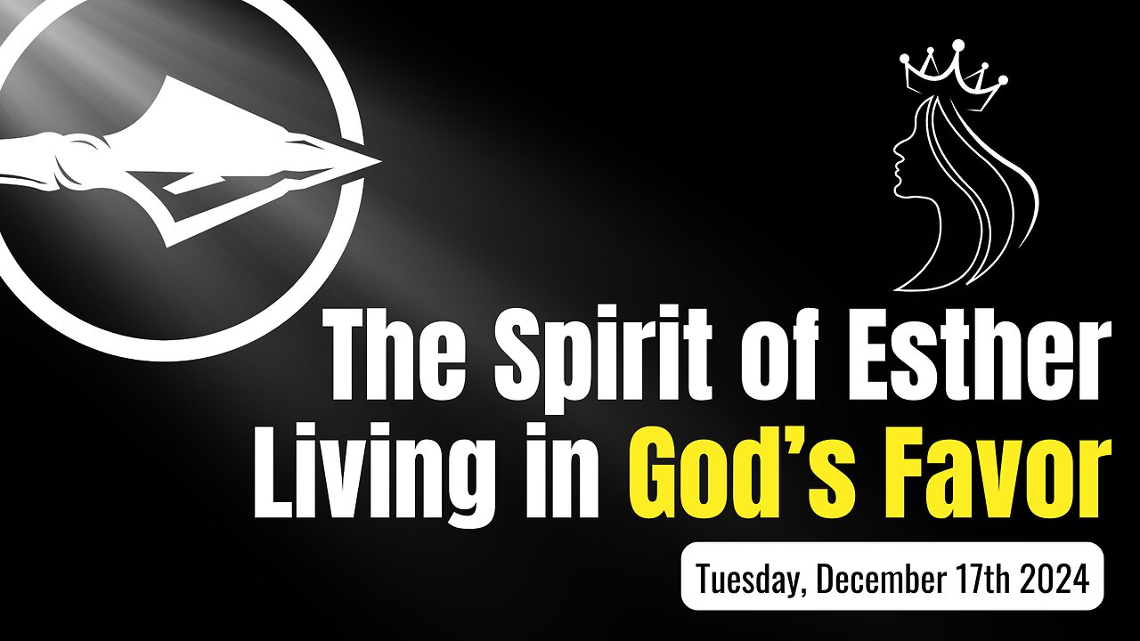 The Spirit of Esther, Living in God’s Favor | Pastor Anthony Thomas