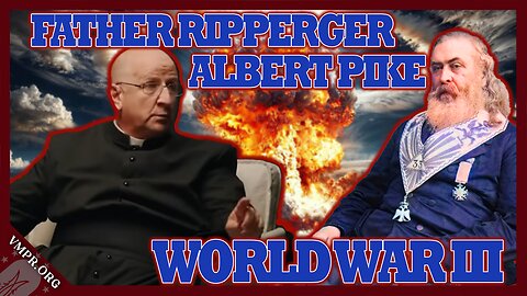 Father Chad Ripperger Reacts to Albert Pike & Spiritual Battle for World War III