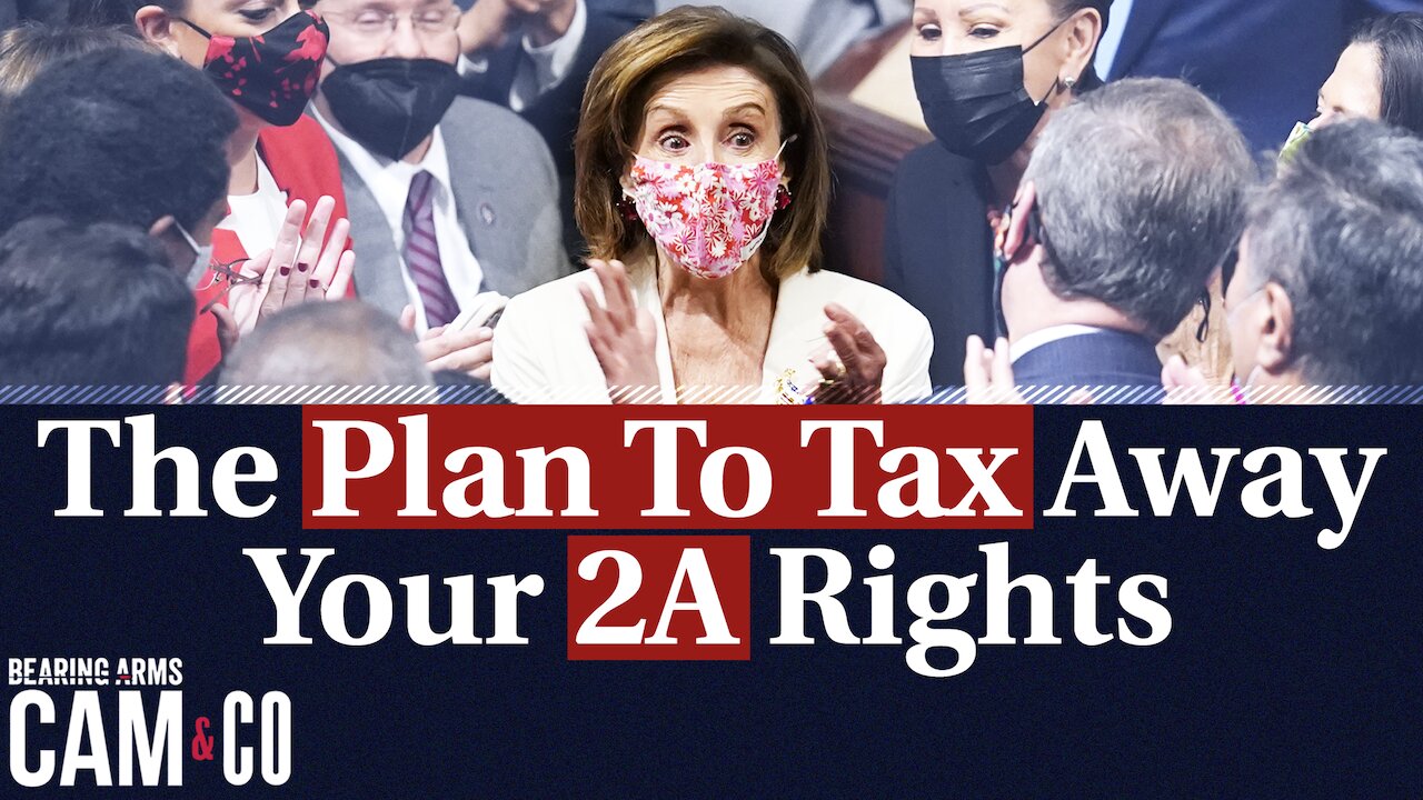 The Plan To Tax Away Your 2A Rights