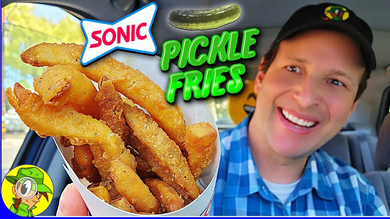 Sonic® 🚗🔊 PICKLE FRIES Review 🥒🍟 | Peep THIS Out! 🕵️‍♂️