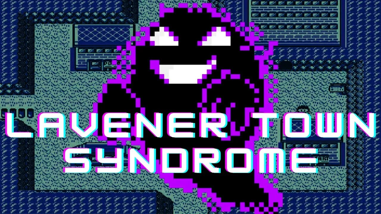 LAVENDER TOWN SYNDROME: Pokémon's Infamous Curse