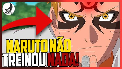 Naruto não evoluiu seu MODO SENNIN EM BORUTO? | Hueco Mundo