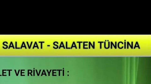 SALAVAT-I ŞERİFELER (17. SALAVAT -sesli)