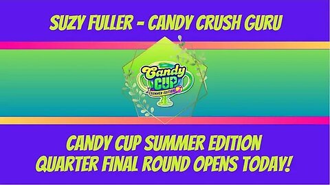 Quarter Final Round of Candy Cup Summer Edition Event in Candy Crush Begins today...will I jump in?