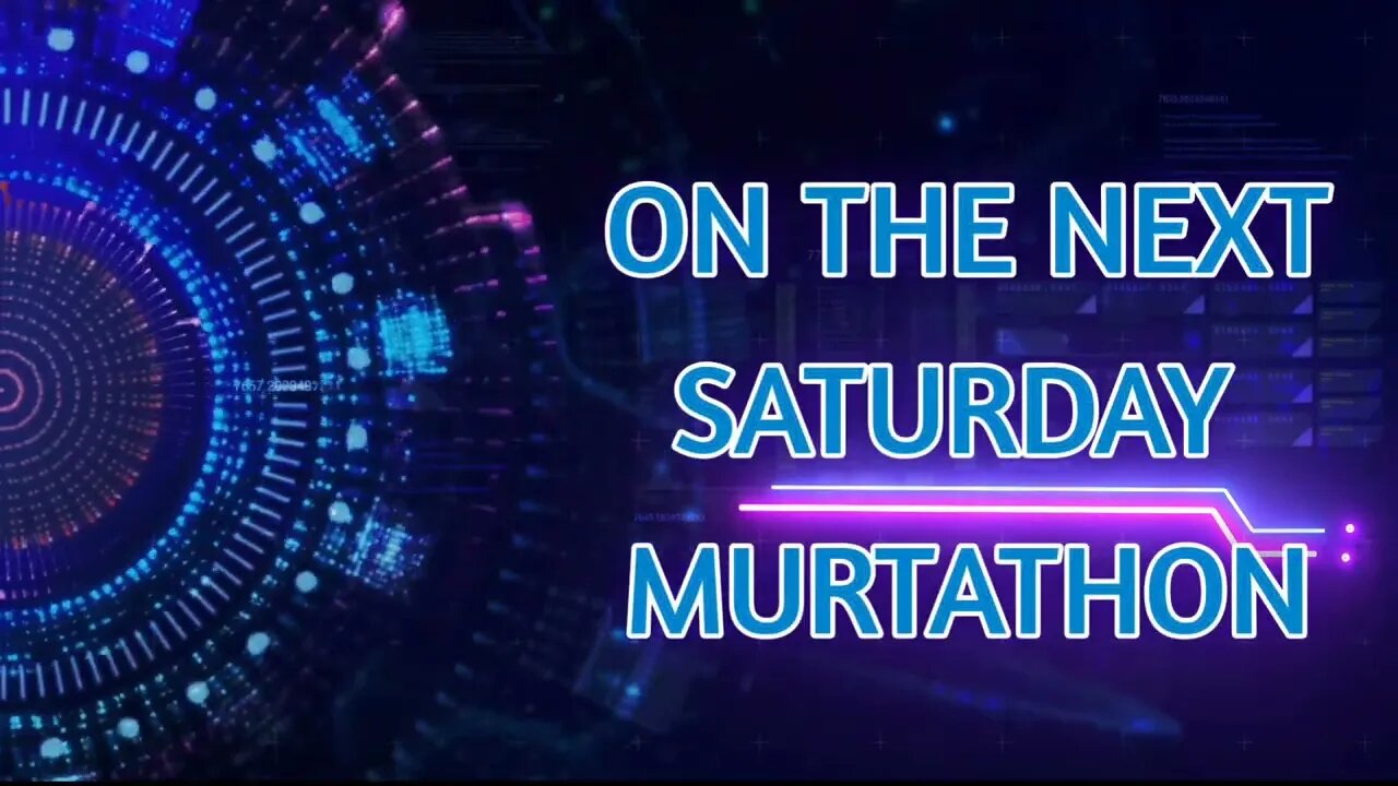 ON THE NEXT MURTATHON
