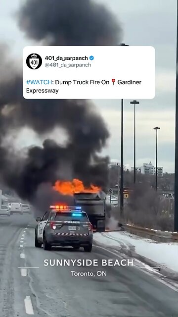 Dump Truck Fire In Toronto