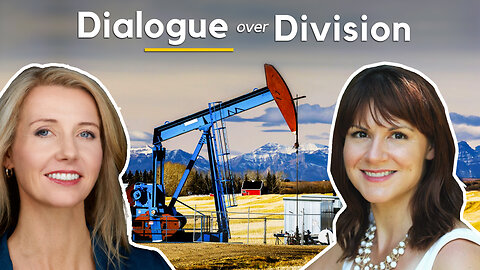 ESG Polarization & Price Shock in the Alberta Oil Industry w/ Deidra Garyk | Dialogue Over Division