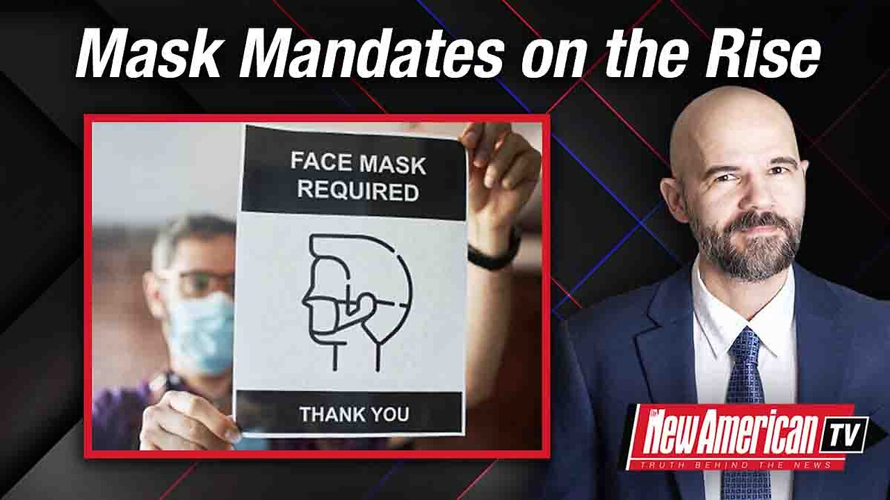 Mask Mandates on the Rise