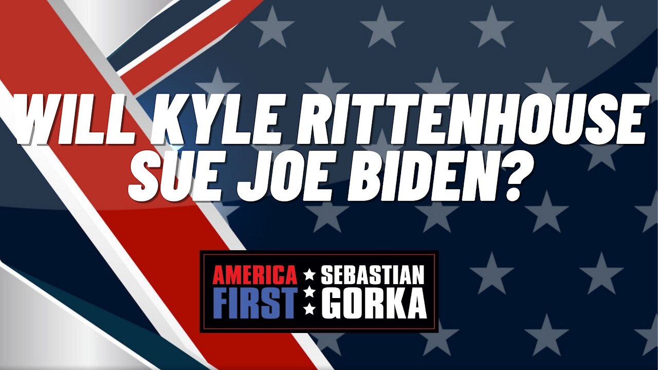 Will Kyle Rittenhouse sue Joe Biden? Jenna Ellis with Sebastian Gorka