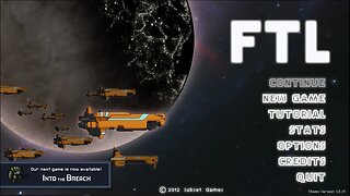 FTL Faster Than Light Ep2 Starting Over