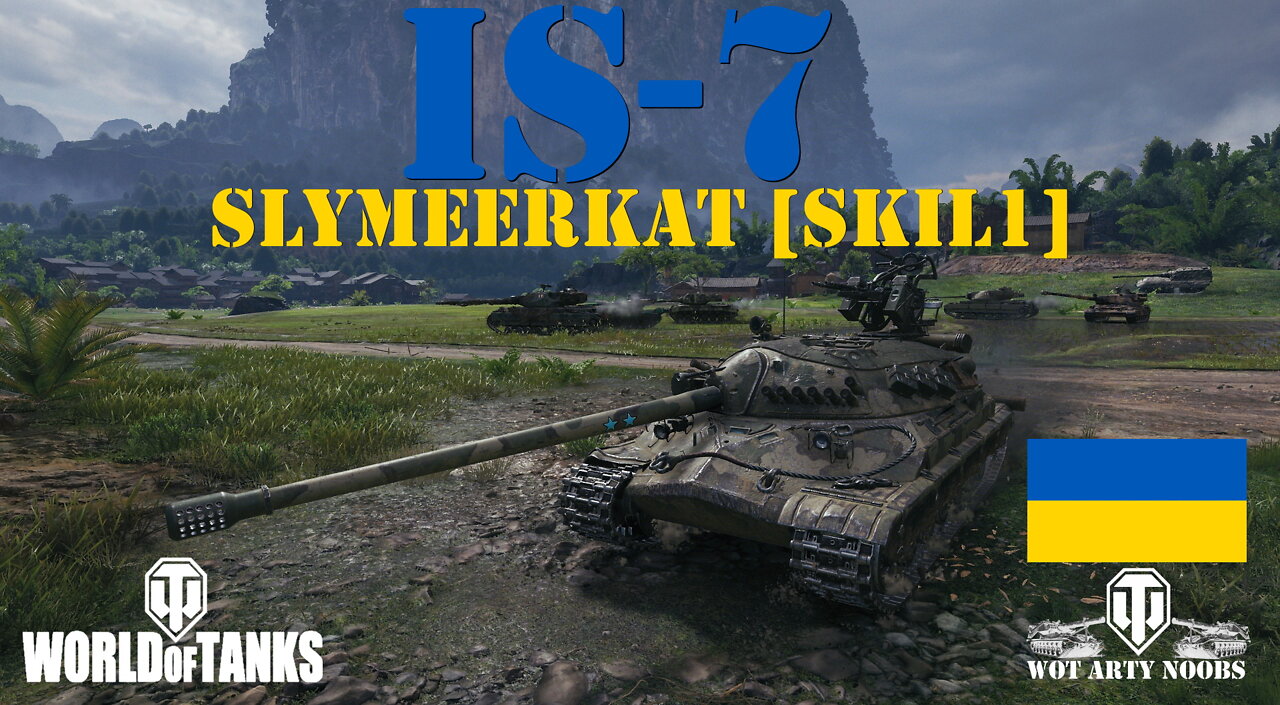 IS-7 - SlyMeerkat [SKIL1]