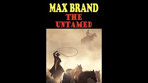 The Untamed by Max Brand - Audiobook