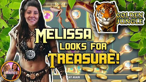 🎰MELISSA Of SLOT LADIES 🎰 Conquers 🐅The GOLDEN JUNGLE 🦁To Try To WIN BIG!!!🎋