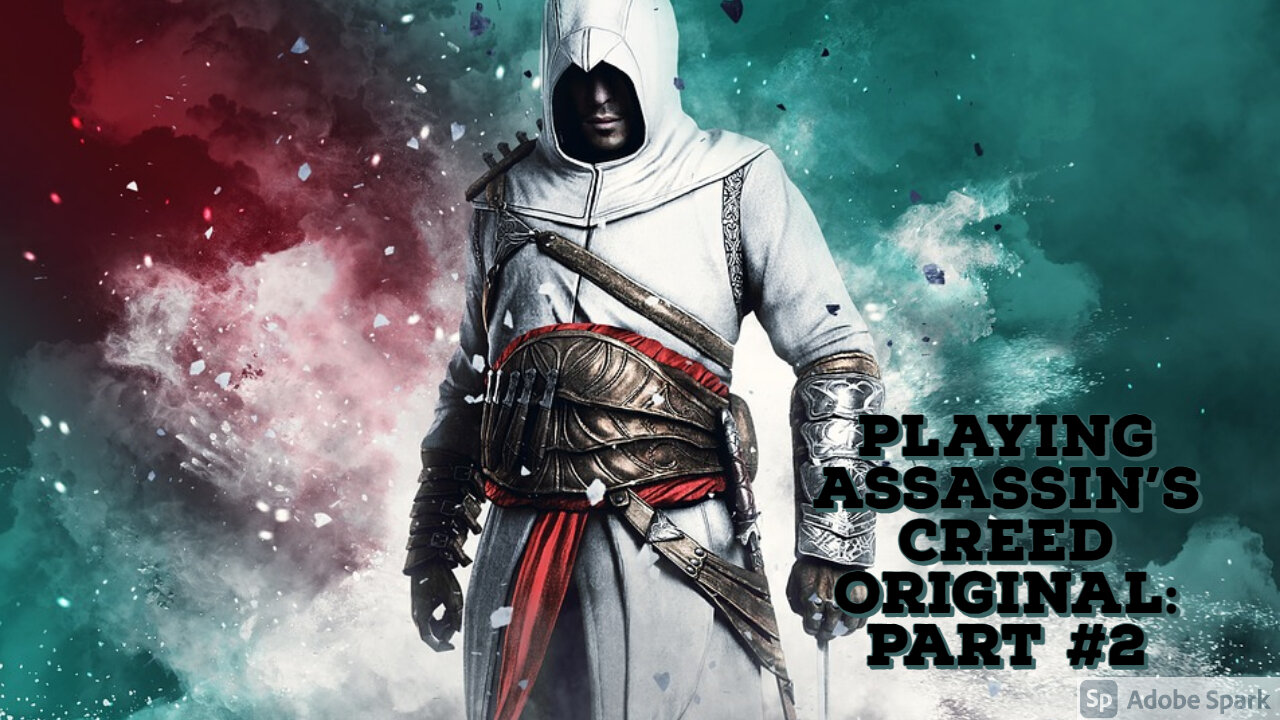 Assassin's Creed Original Part #2