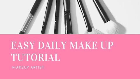 Easy Make up tutorial for beginners