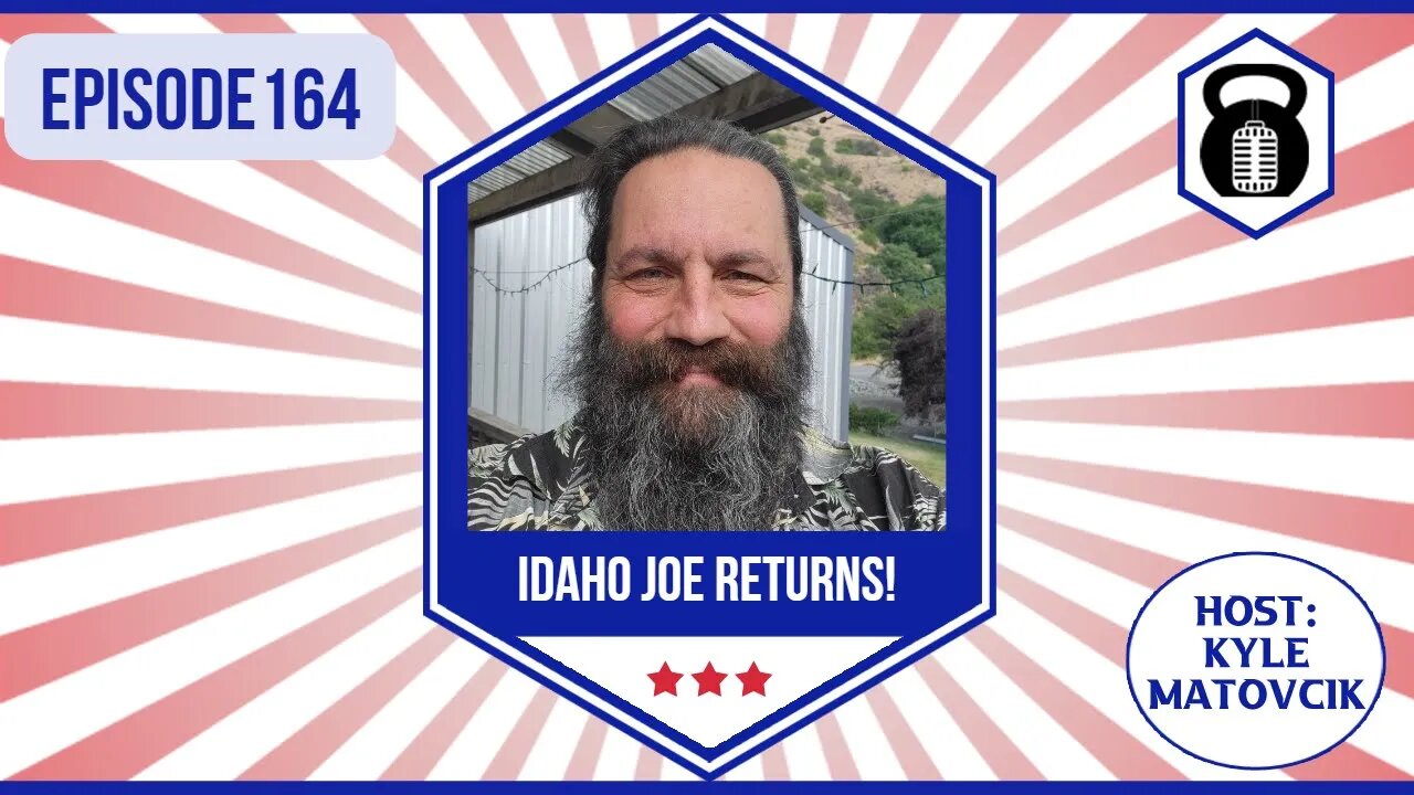 164 - Be Brave, Peaceful, and High w/ Idaho Joe