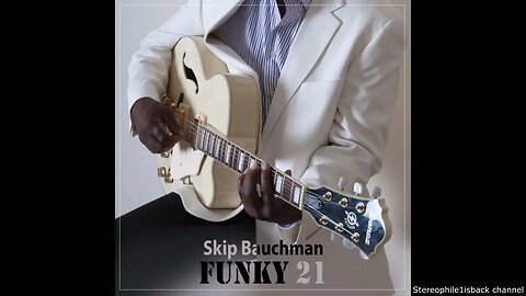 Skip Bauchman - Funky 21