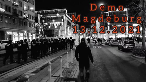 Spaziergang Magdeburg | Demo Magdeburg 13.12.2021