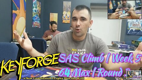 KeyForge Thursdays - 64 SAS Climb s7 Week 5 Round 3