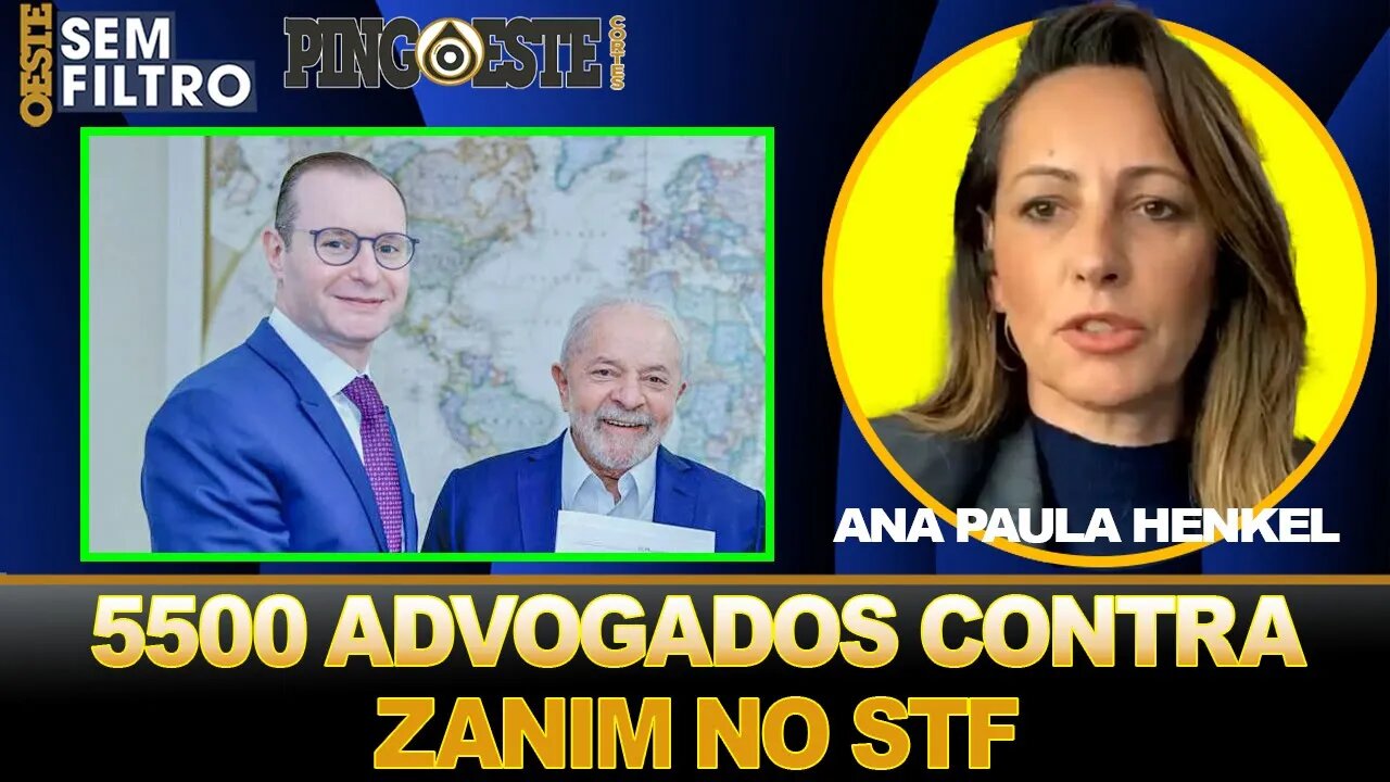 Grupo de 5500 advogados assinam carta contra indicação de Zanim para STF [ANA PAULA HENKEL]