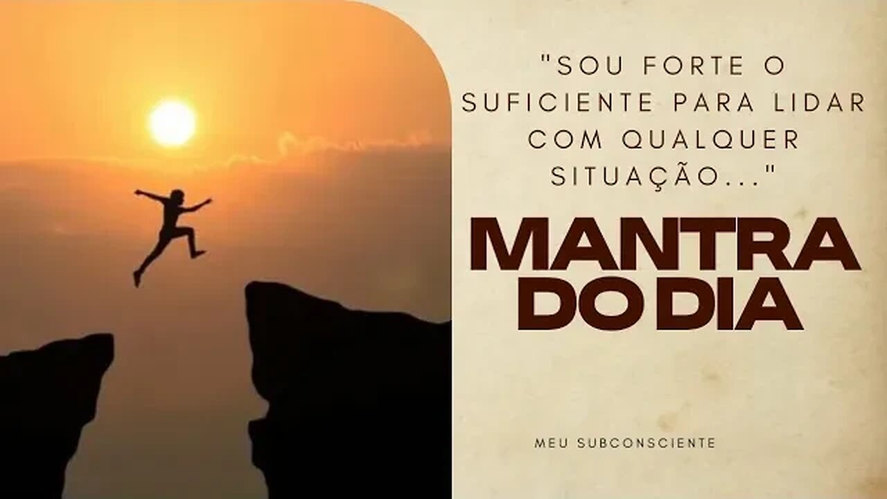 MANTRA DO DIA - Sou Forte O Suficiente Para Lidar Com Qualquer Situação #mantra #leidaatração