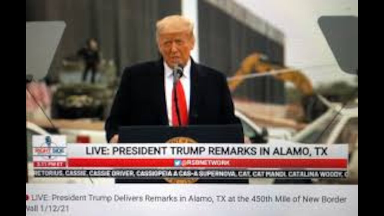 President Trump Delivers Remarks in Alamo, TX - 450th Mile of New Border Wall 1/12/21