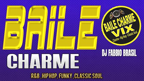 Baile Charme Du Dj Fabbio Brasil #019