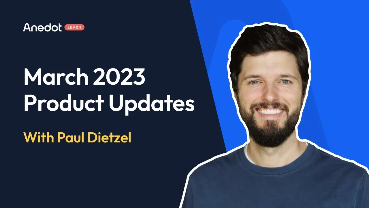 Anedot Learn: March 2023 Product Update