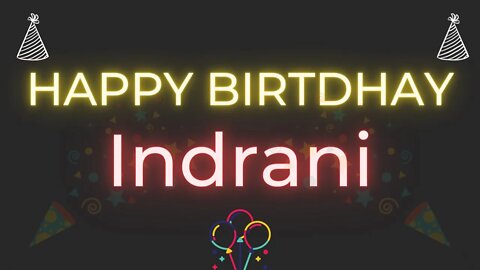 Happy Birthday to Indrani - Birthday Wish From Birthday Bash