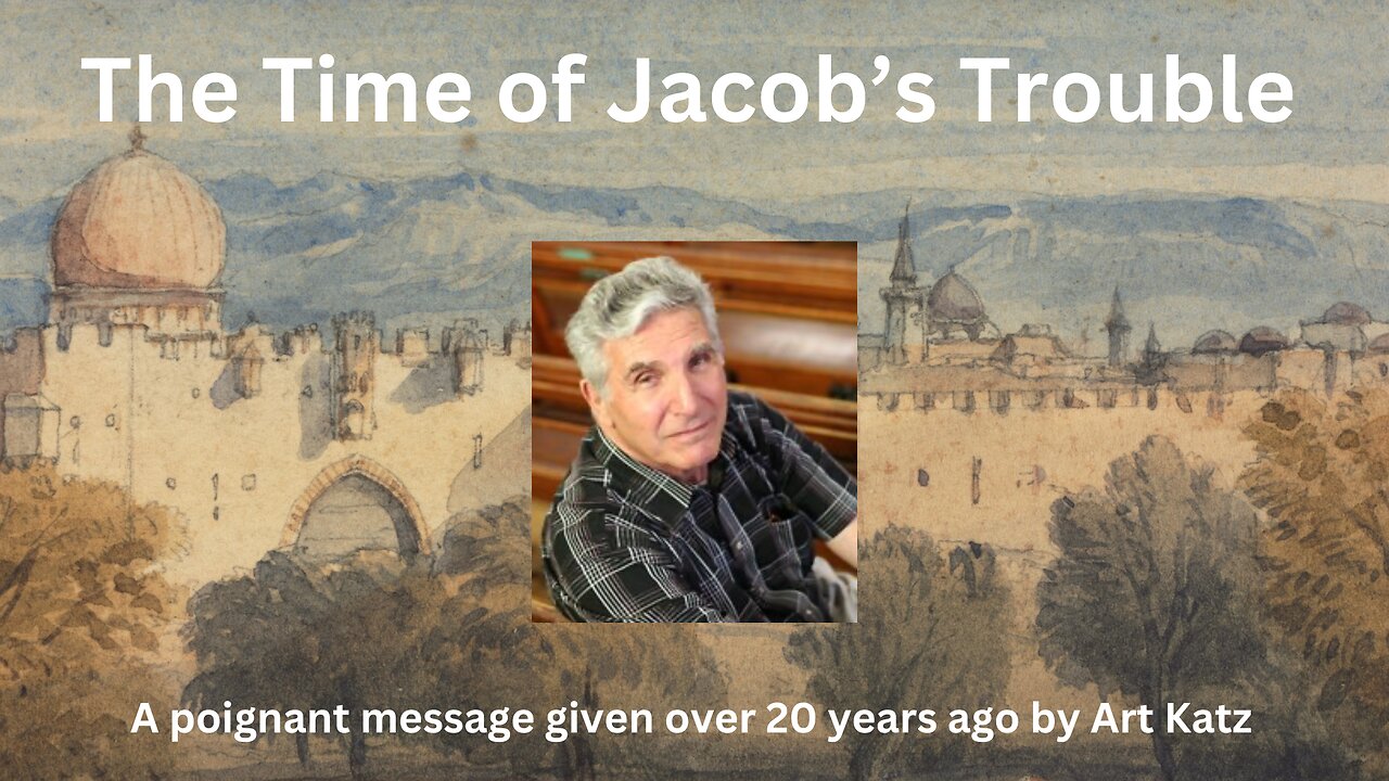 The Time of Jacob's Trouble